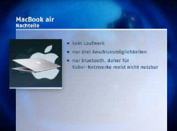 Screenshot Nachteile MacBook air: kein Laufwerk, nur drei Anschlussm&ouml;glichkeiten, nur bluetooth, daher f&uuml;r Kabel-Netzwerke meist nicht nutzbar.
